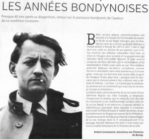 ANDRE MALRAUX - LES ANNEES BONDYNOISES